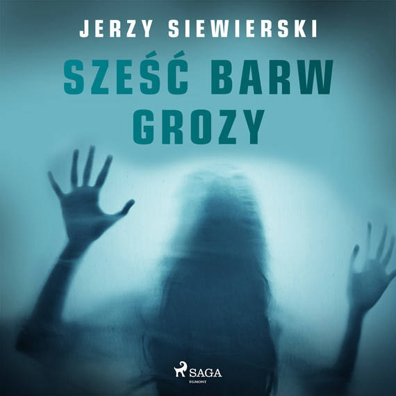 okładka Sześć barw grozy audiobook | MP3 | Jerzy Siewierski
