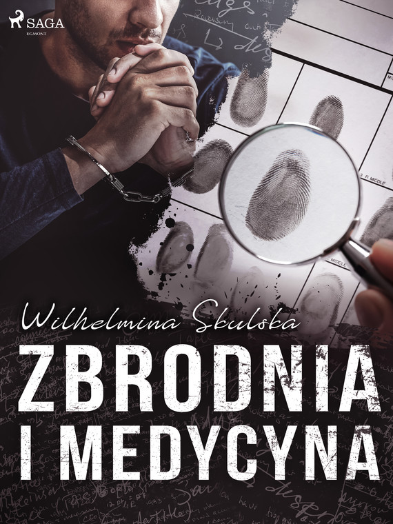 okładka Zbrodnia i medycyna ebook | epub, mobi | Wilhelmina Skulska