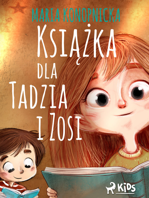 okładka Książka dla Tadzia i Zosi ebook | epub, mobi | Maria Konopnicka
