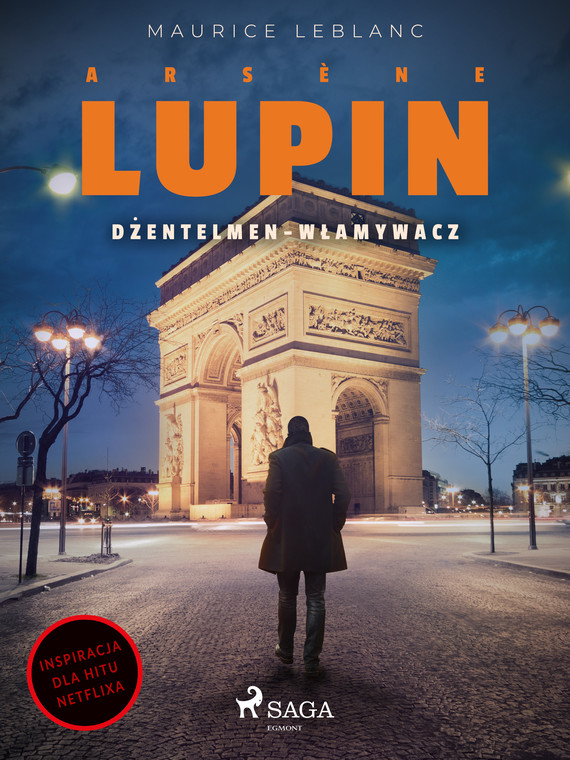 okładka Arsène Lupin. Dżentelmen-włamywacz ebook | epub, mobi | Maurice Leblanc