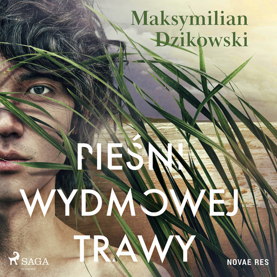okładka Pieśni wydmowej trawy audiobook | MP3 | Maksymilian Dzikowski