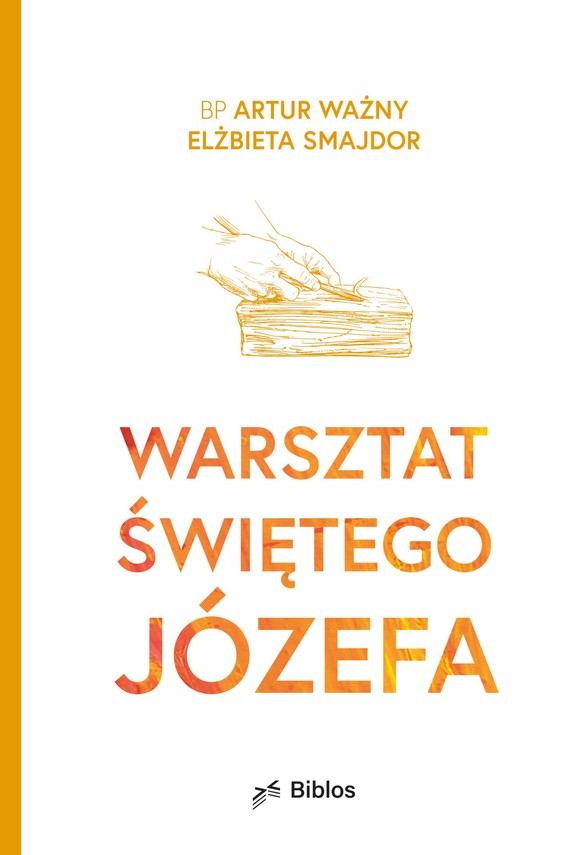 okładka Warsztat Świętego Józefa ebook | epub, mobi, pdf | bp Artur Ważny, Elżbieta Smajdor