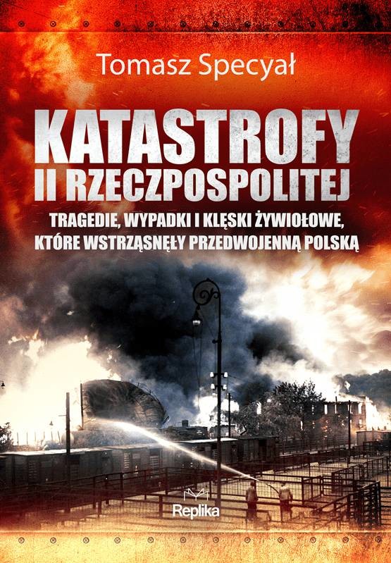 okładka Katastrofy II Rzeczpospolitej  książka | Tomasz Specyał