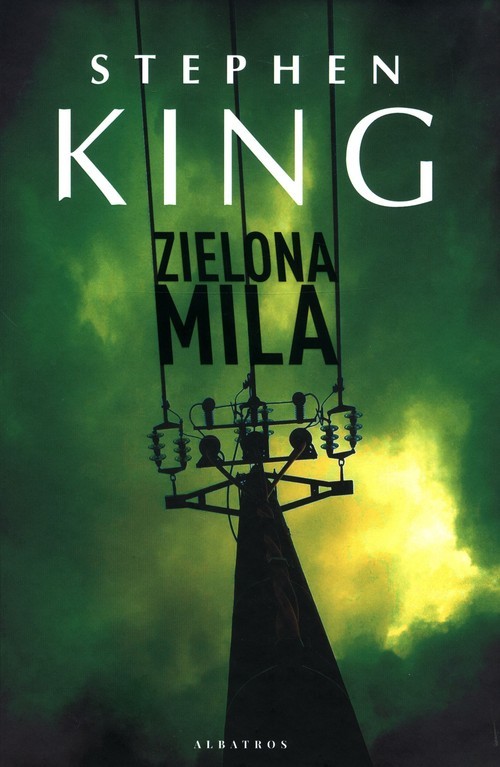 okładka Zielona mila książka | Stephen King