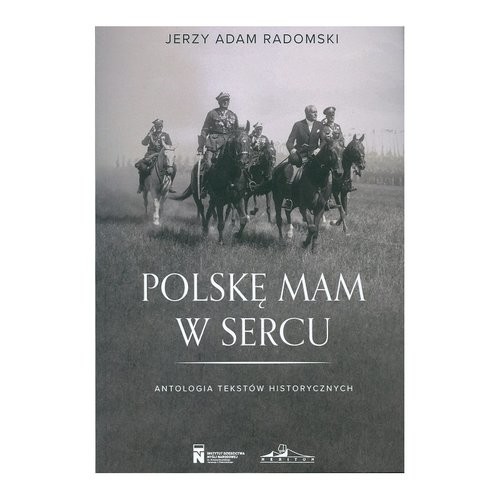 okładka Polskę mam w sercu książka | Radomski JerzyAdam