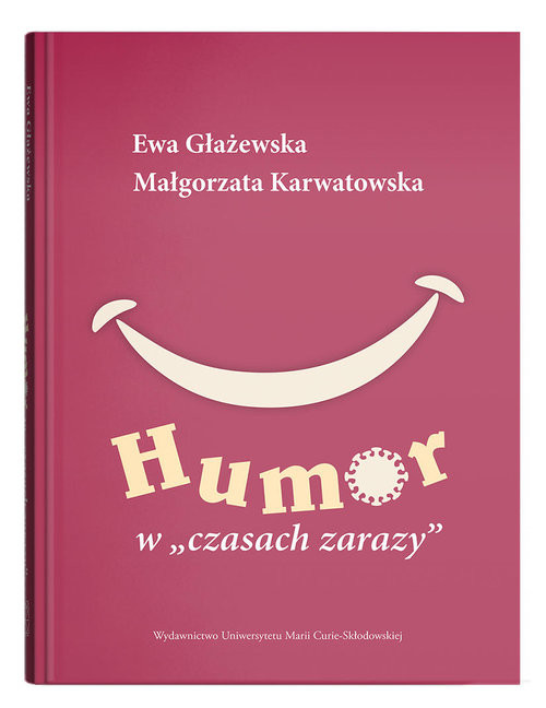 okładka Humor w czasach zarazy książka | Głażewska Ewa, Małgorzata Karwatowska