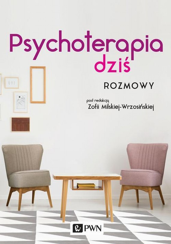 okładka Psychoterapia dziś. Rozmowy ebook | epub, mobi | Zofia Milska-Wrzosińska