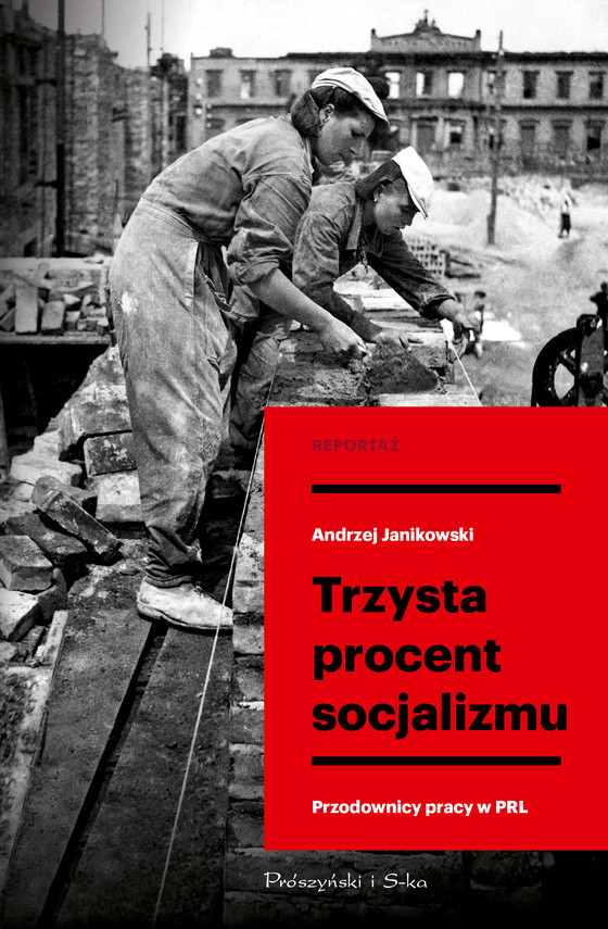 okładka Trzysta procent socjalizmu ebook | epub, mobi | Andrzej Janikowski