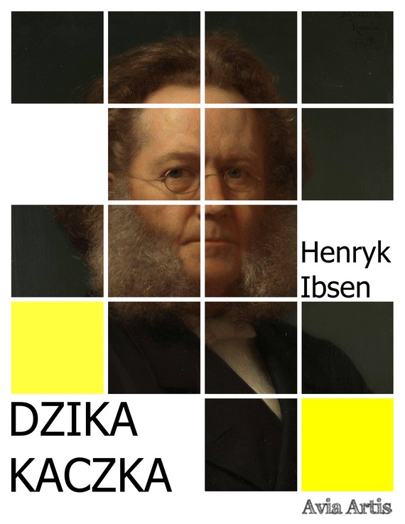 okładka Dzika kaczka ebook | epub, mobi | Ibsen Henryk