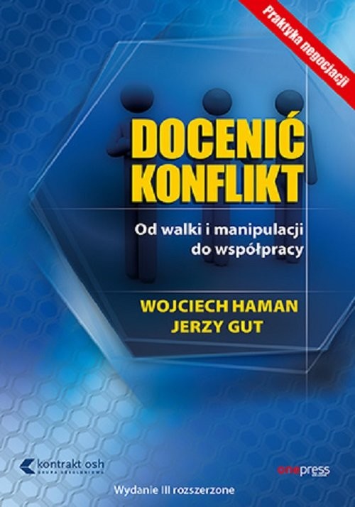 okładka Docenić konflikt Od walki i manipulacji do współpracy książka | Haman Wojciech, Gut Jerzy