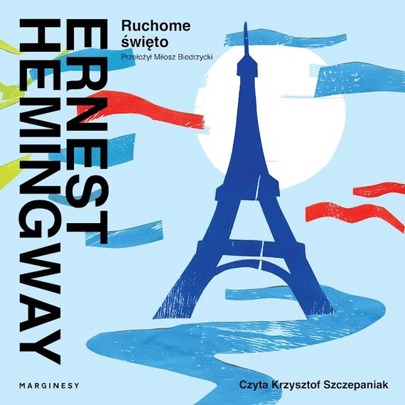 okładka Ruchome święto audiobook | MP3 | Ernest Hemingway