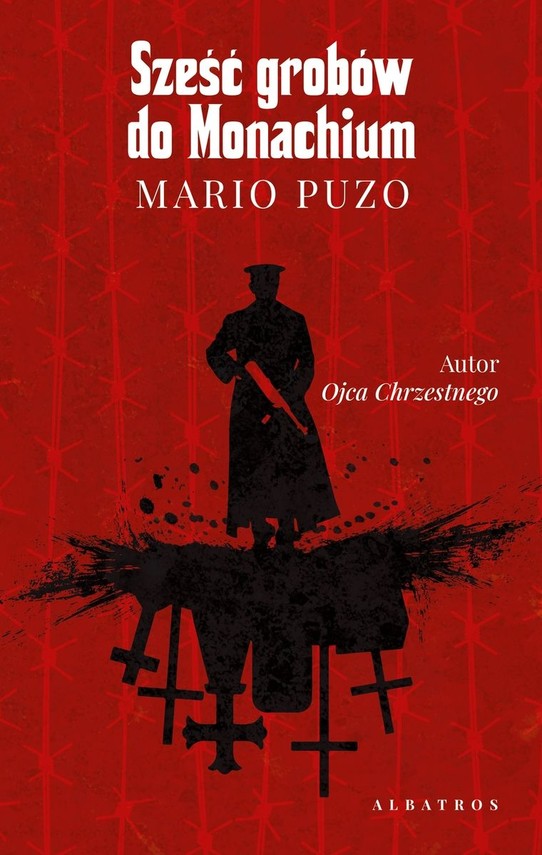 okładka Sześć grobów do Monachium
 książka | Mario Puzo