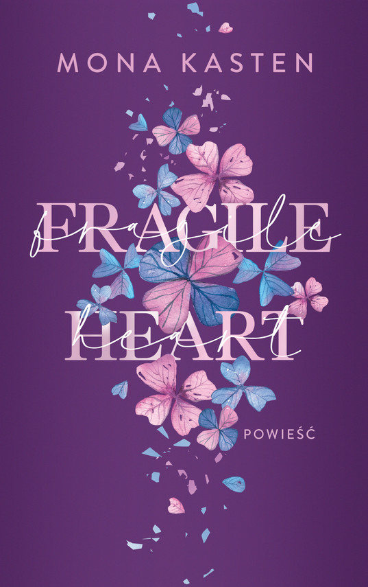 okładka Fragile Heart książka | Mona Kasten