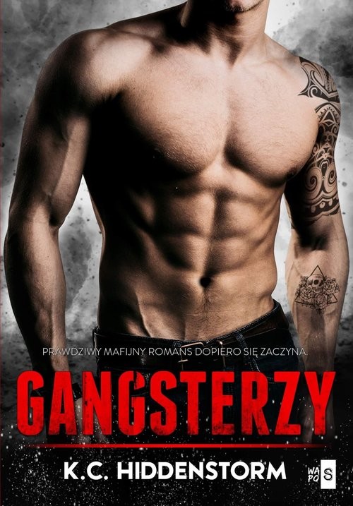 okładka Gangsterzy Tom 1 książka | K. C. Hiddenstorm