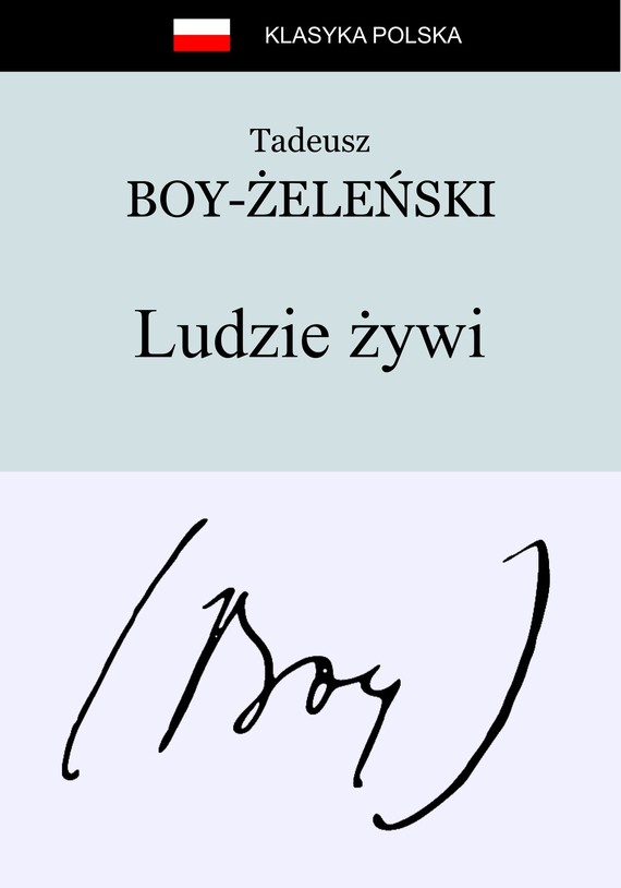 okładka Ludzie żywi ebook | epub, mobi | Tadeusz Boy-Żeleński