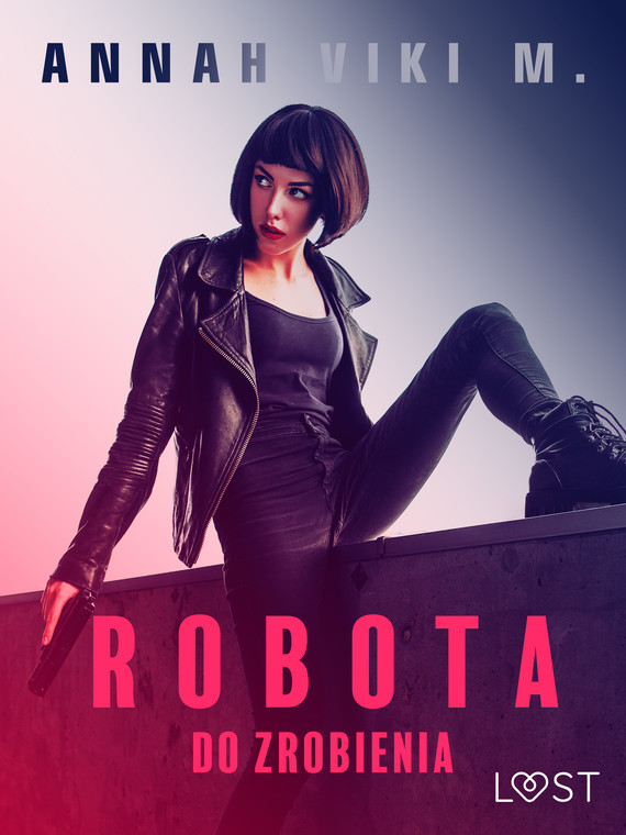 okładka Robota do zrobienia – opowiadanie erotyczne ebook | epub, mobi | Annah Viki M.