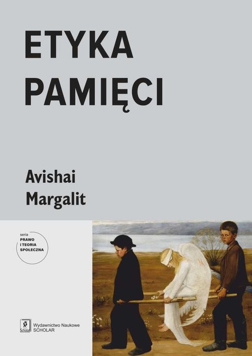 okładka Etyka pamięci książka | Margalit Avishai