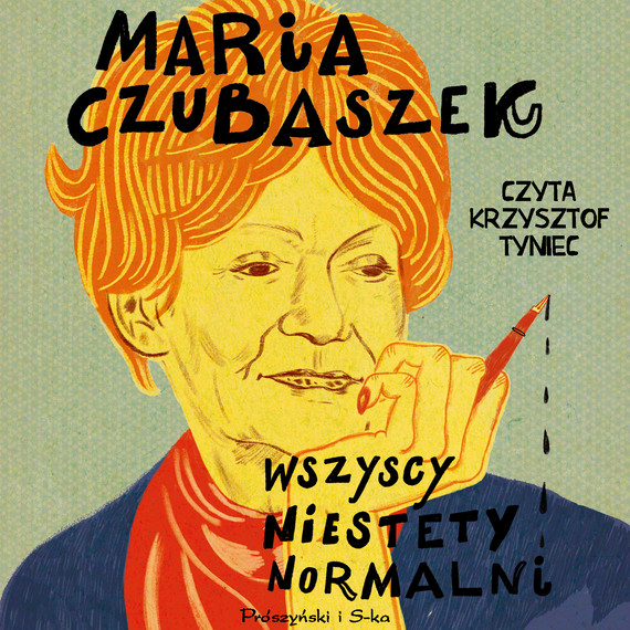 okładka Wszyscy niestety normalni audiobook | MP3 | Maria Czubaszek