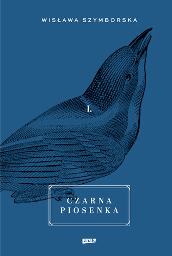 okładka Czarna piosenka 2023 książka | Wisława Szymborska