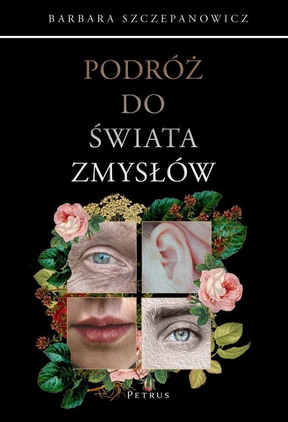 okładka Podróż do świata zmysłów
 książka | Barbara Szczepanowicz