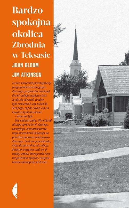 okładka Bardzo spokojna okolica Zbrodnia w Teksasie książka | John Bloom, Jim Atkinson