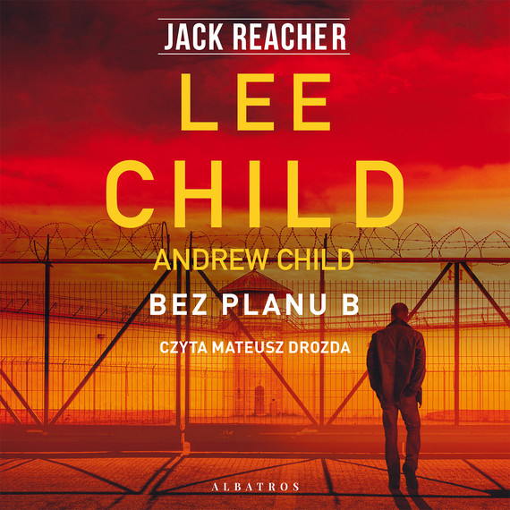 okładka BEZ PLANU B audiobook | MP3 | Lee Child, Andrew Child
