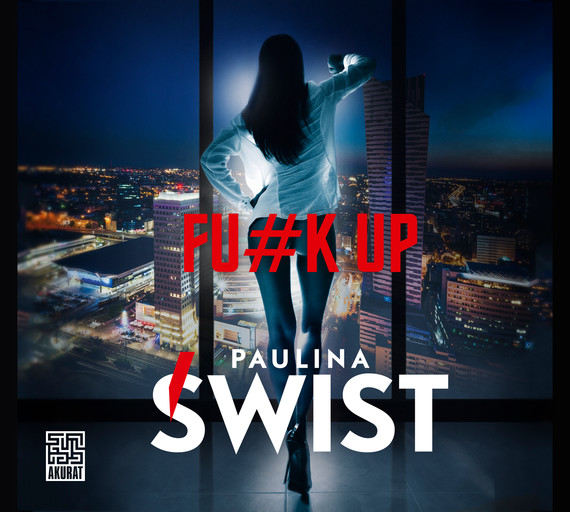 okładka Fu#k up audiobook | MP3 | Paulina Świst