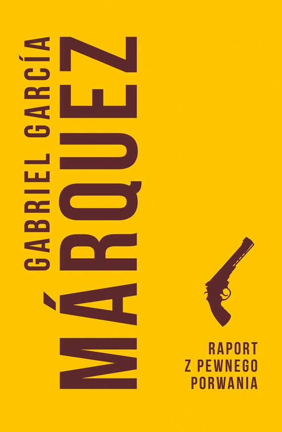 okładka Raport z pewnego porwania ebook | epub, mobi | Gabriel Garcia Marquez