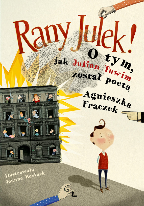 okładka RANY JULEK! O tym, jak Julian Tuwim został poetą ebook | epub, mobi | Agnieszka Frączek