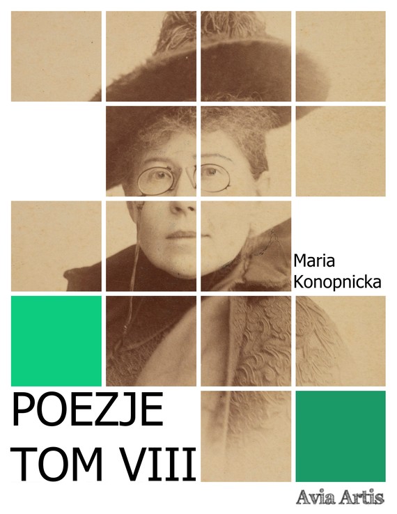 okładka Poezje TOM VIII ebook | epub, mobi | Maria Konopnicka