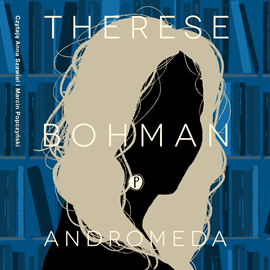 okładka Andromeda audiobook | MP3 | Therese Bohman