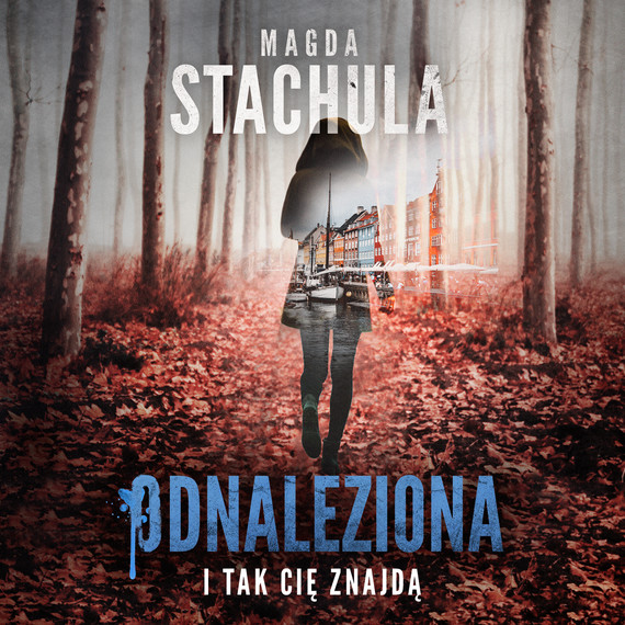 okładka Odnaleziona audiobook | MP3 | Magda Stachula