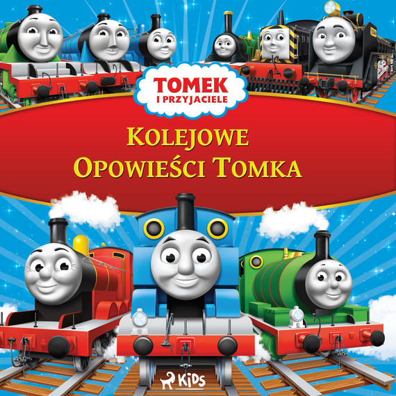 Tomek i przyjaciele - Kolejowe Opowieści Tomka