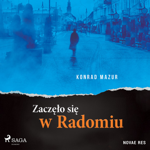 okładka Zaczęło się w Radomiu audiobook | MP3 | Konrad Mazur