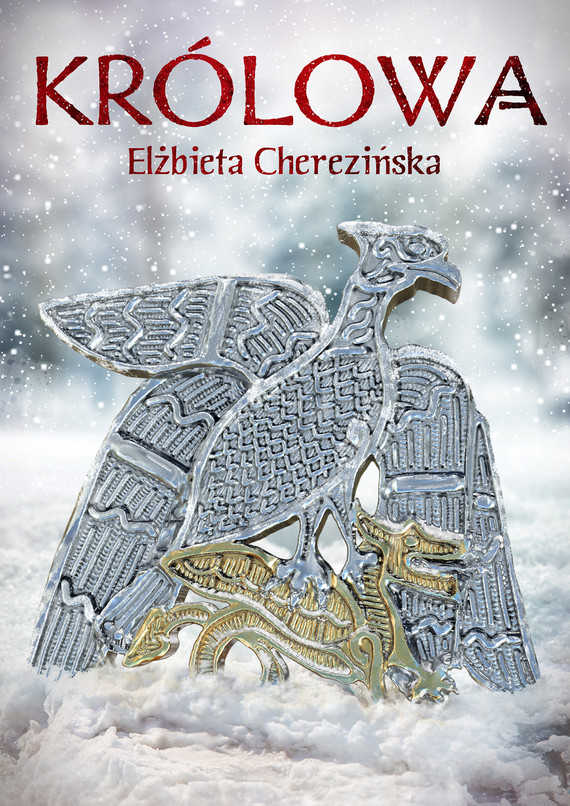 okładka Królowa OPR. MK. ebook | epub, mobi | Elżbieta Cherezińska