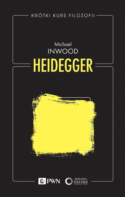 okładka Krótki kurs filozofii. Heidegger książka | Michael Inwood