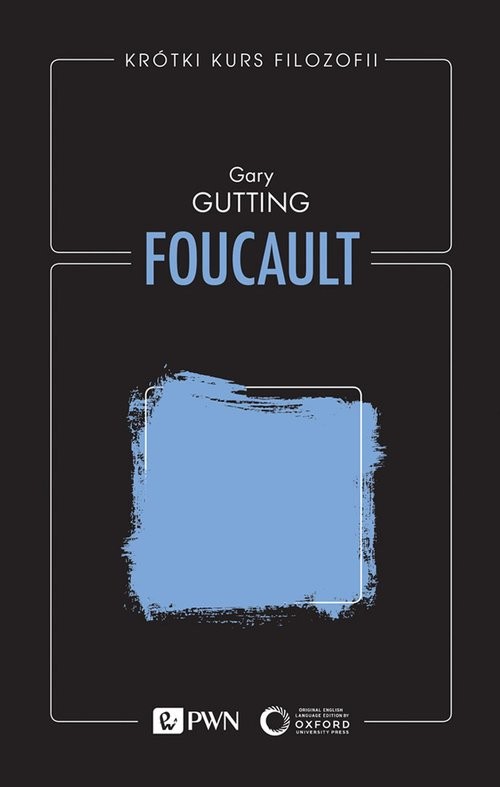 okładka Krótki kurs filozofii. Foucault książka | Gutting Gary