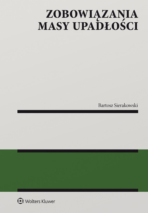 okładka Zobowiązania masy upadłości (pdf) ebook | pdf | Bartosz Sierakowski