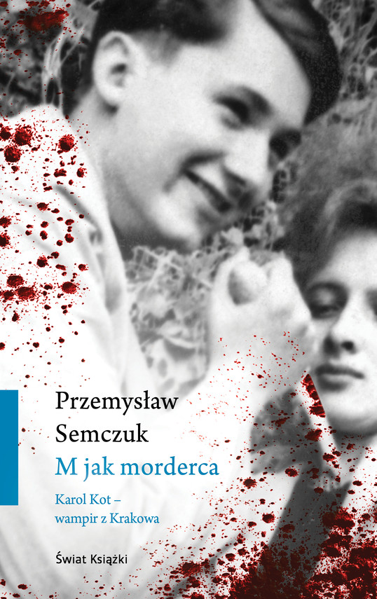 okładka M jak morderca ebook | epub, mobi | Przemysław Semczuk