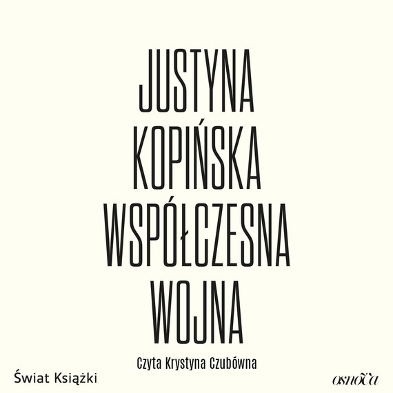 okładka Współczesna wojna audiobook | MP3 | Justyna Kopińska