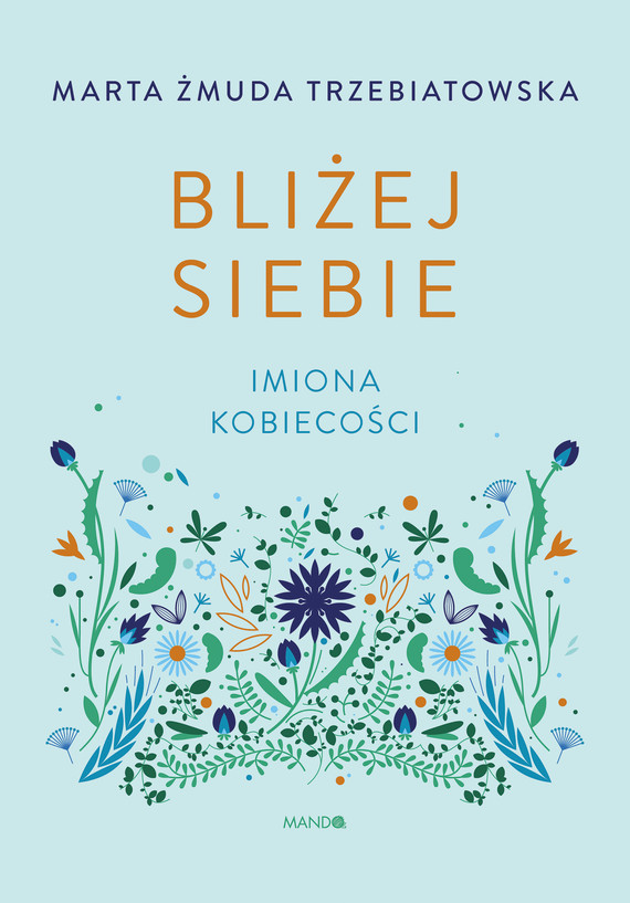 okładka Bliżej siebie ebook | epub, mobi | Marta Żmuda Trzebiatowska