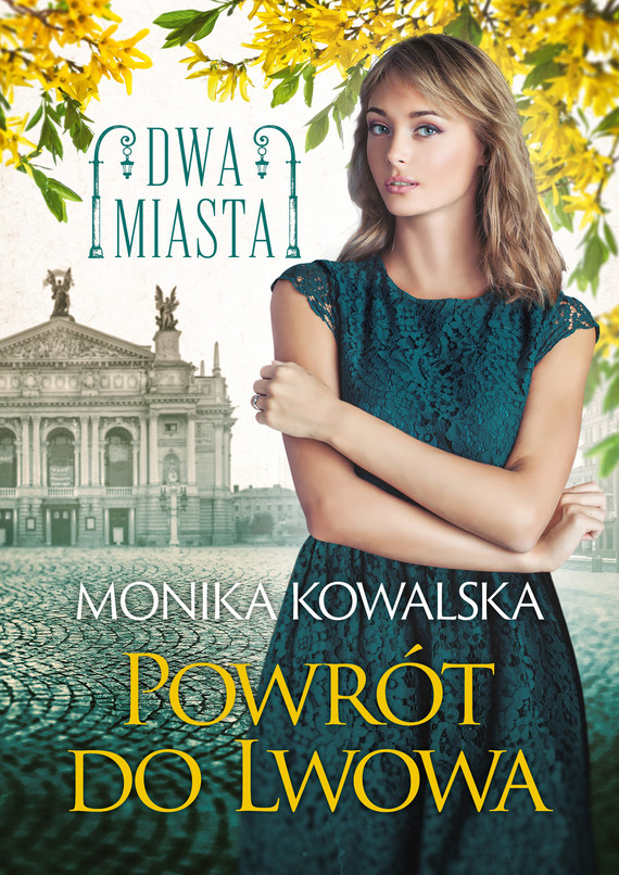 okładka Powrót do Lwowa ebook | epub, mobi | Monika Kowalska