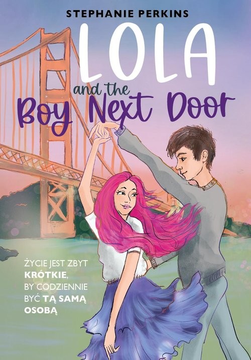 okładka Lola and the Boy Next Door
 książka | Stephanie Perkins