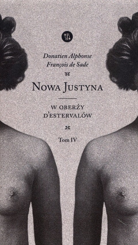 okładka Nowa Justyna W oberży DEstervallów Tom 4 książka | Alphonse Donatien, De SadeFrancois