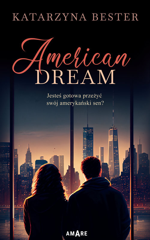 okładka American Dream książka | Katarzyna Bester