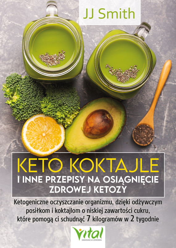 okładka Keto koktajle i inne przepisy na osiągnięcie zdrowej ketozy ebook | epub, mobi, pdf | JJ Smith
