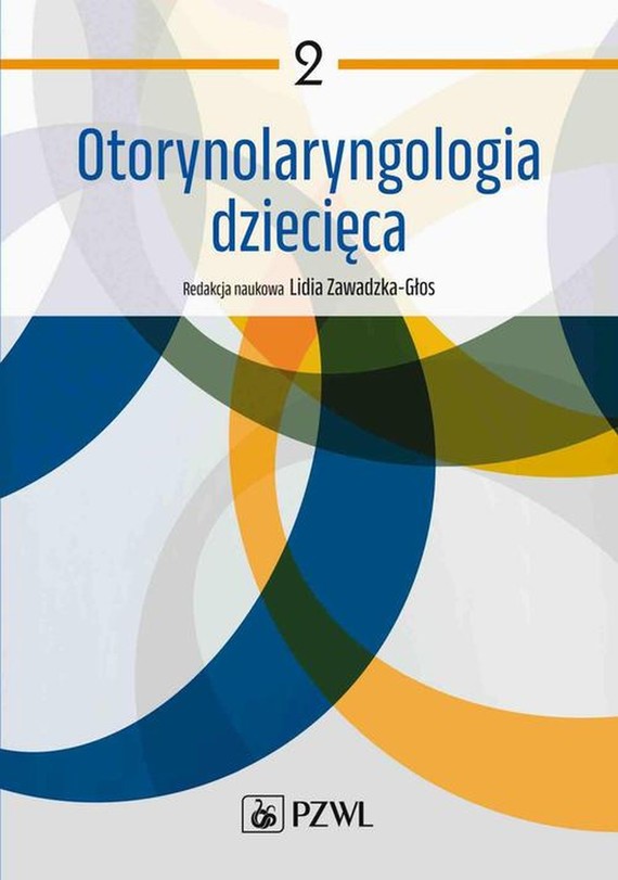 okładka Otorynolaryngologia dziecięca. Tom 2 ebook | epub, mobi | Lidia Zawadzka-Głos