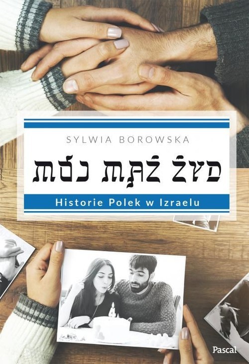 okładka Mój mąż Żyd książka | Borowska Sylwia