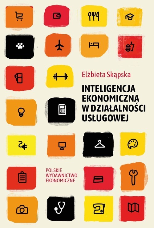 okładka Inteligencja ekonomiczna w działalności usługowej książka | Elżbieta Skąpska