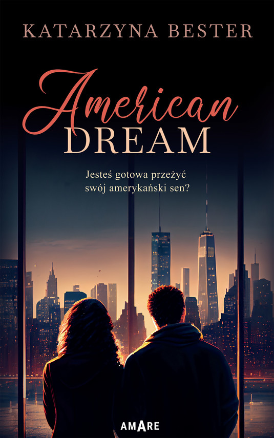 okładka American Dream ebook | epub, mobi | Katarzyna Bester